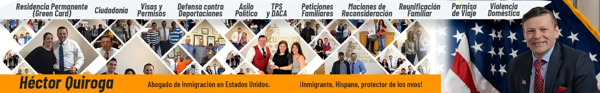 Abogado Héctor Quiroga - Abogado de Inmigración en los Estados Unidos